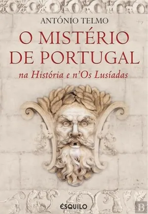 O mistério de Portugal na história e n’«Os Lusíadas» 