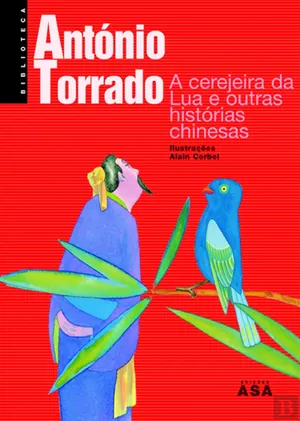 A cerejeira da lua e outras histórias chinesas