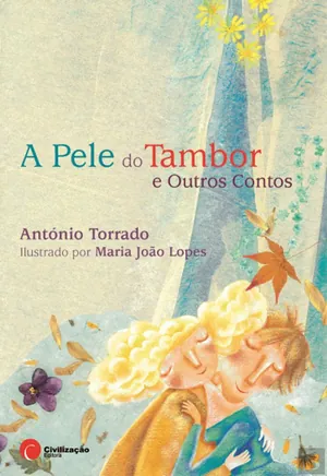 A pele do tambor e outras histórias