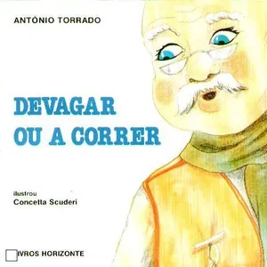 Devagar ou a correr