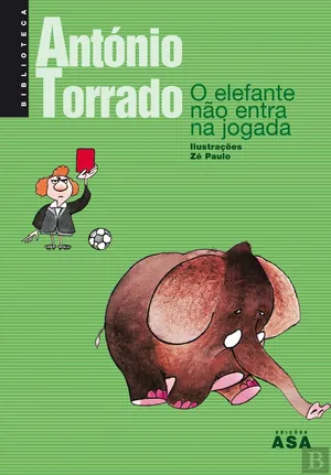 O elefante não entra na jogada