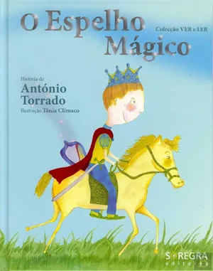 O espelho mágico