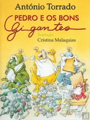 Pedro e os bons gigantes