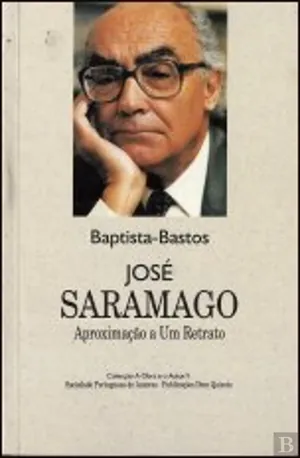 José Saramago : aproximação a um retrato