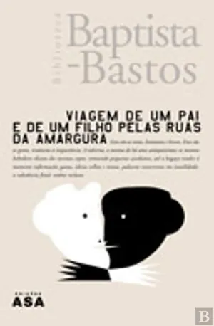Viagem de um pai e de um filho pelas ruas da amargura