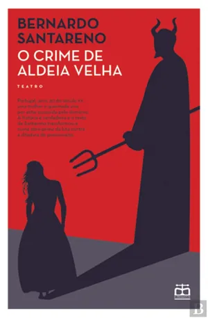 O crime de Aldeia Velha