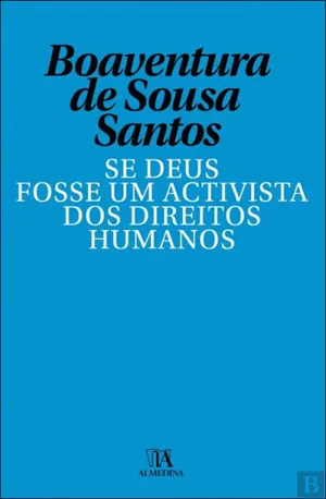 Se deus fosse um ativista dos direitos humanos