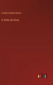 O Vinho do Porto