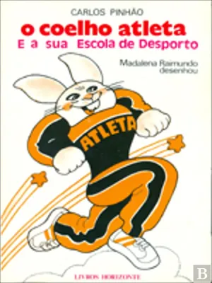 O Coelho Atleta e a Sua Escola de Desporto