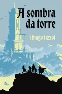 A Sombra da Torre