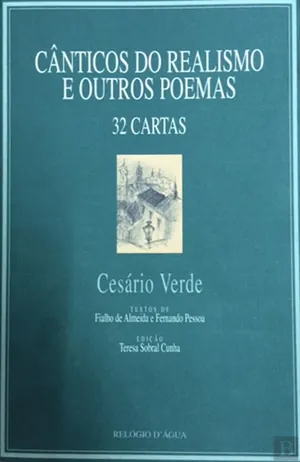 Cânticos do realismo e outros poemas : 32 cartas