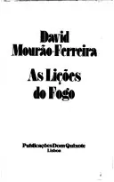 As Lições do Fogo