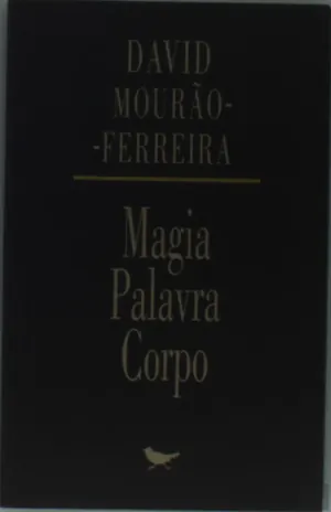 Magia, palavra, corpo: perspectivas da cultura de língua portuguesa