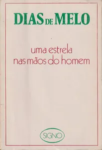 Uma estrela nas mãos do homem