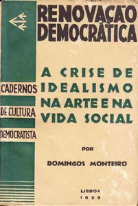 Crise de Idealismo na Arte e na Vida Social