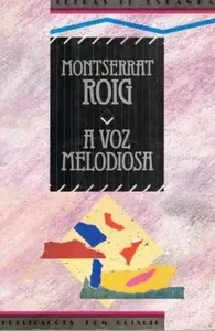 A Voz Melodiosa