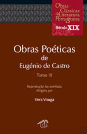 Obras poéticas de Eugénio de Castro