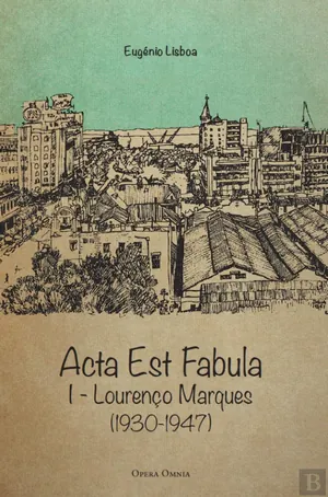 Acta est fabula : memórias