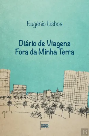 Diário de viagens fora da minha terra