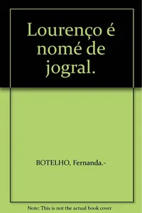 Lourenço é nome de jogral