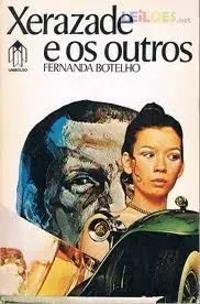 Xerazade e os outros