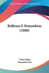 Reflexos e Penumbras
