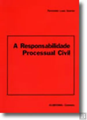 A Responsabilidade Processual Civil