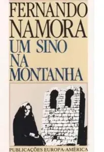 Um sino na montanha : cadernos de um escritor