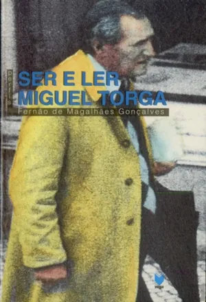 Ser e ler Miguel Torga