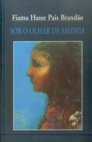 Sob o olhar de Medeia