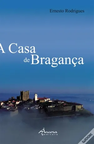 A casa de Bragança