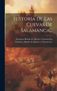 Historia de las Cuevas de Salamanca