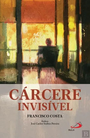 Cárcere Invisível