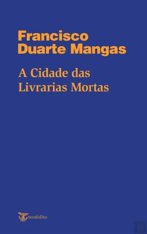 A cidade das livrarias mortas
