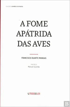 A fome apátrida das aves