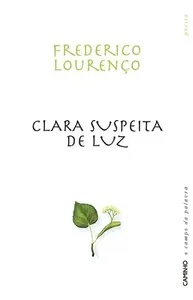 Clara suspeita luz