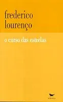 O curso das estrelas