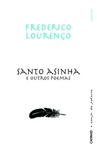 Santo Asinha e Outros poemas