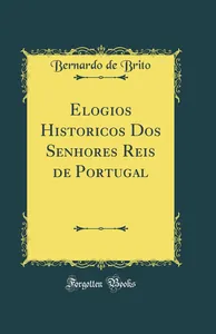 Elogios dos Reis de Portugal