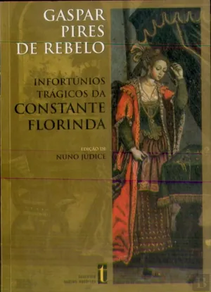 Infortúnios Trágicos da Constante Florinda