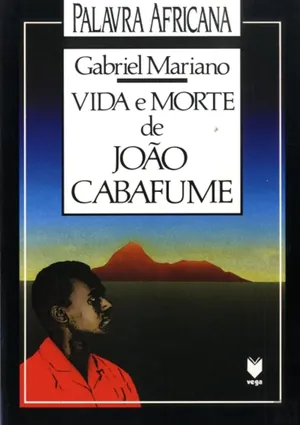 Vida e Morte de João Cabafume