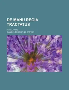 De manu regia tractatus