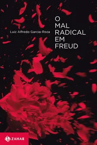 O Mal Radical em Freud