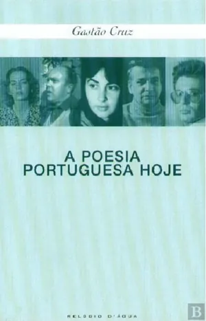 A poesia portuguesa hoje