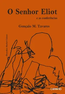 O senhor Eliot e as conferências