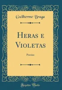 Heras e Violetas