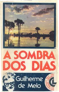 A sombra dos dias