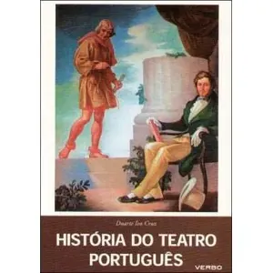 Teatro de outros tempos : elementos para a história do teatro português