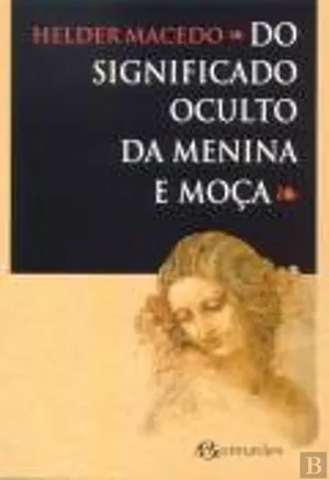 Do significado oculto da Menina e Moça