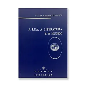 A lua, a literatura e o mundo